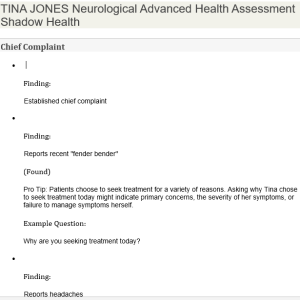 TINA JONES Neurological Advanced Health Assessment (Shadow Health)